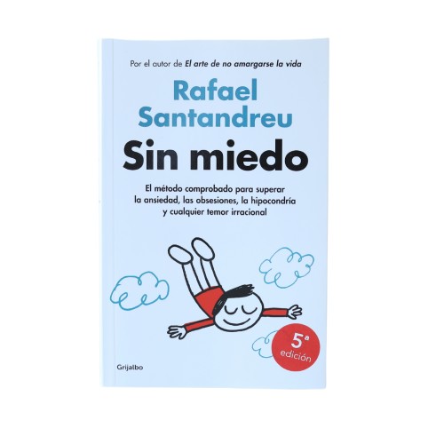 Sin miedo Rafael Santandreu