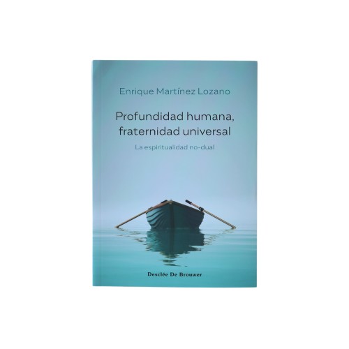 Profundidad humana, fraternidad universal.