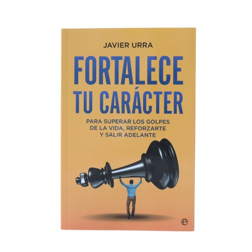 Fortalecer tu carácter